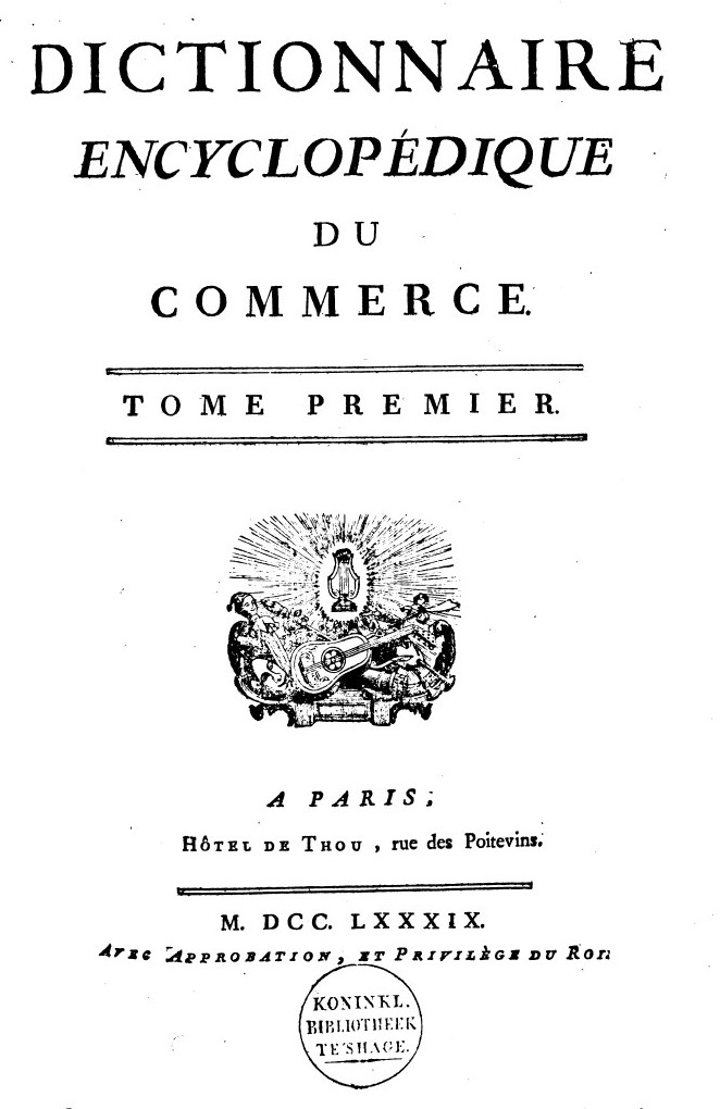 Couverture du 1er tome du Dictionnaire encyclopédique du commerce.