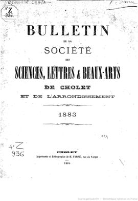 Bulletin de la Société des sciences, lettres et beaux arts de Cholet de 1883.