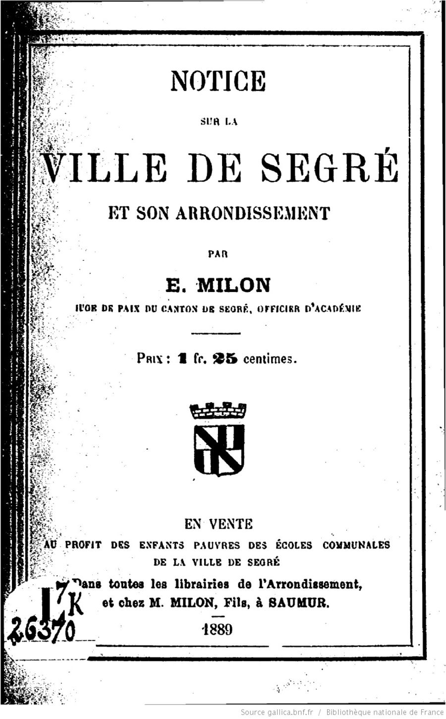 Couverture de Notice sur la ville de Segré de E. Milon.