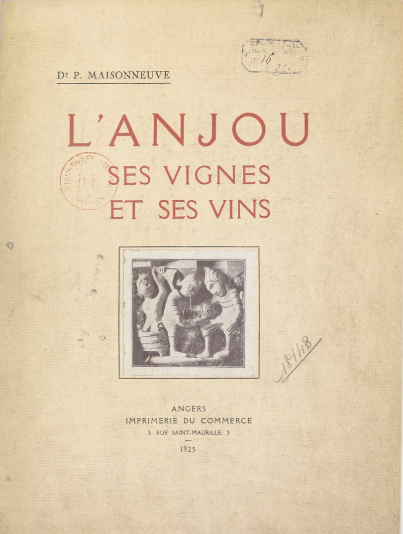 Page I de L'Anjou ses vignes et ses vins de Paul Maisonneuve.